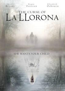 The Curse Of La Llorona